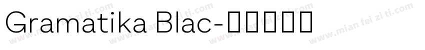 Gramatika Blac字体转换